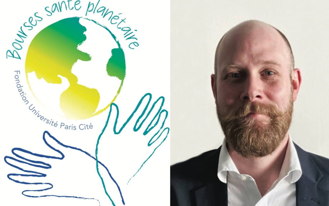 [Bourse Santé Planétaire 2025]  Félicitations à Benjamin Lesur